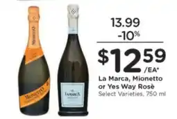 Kroger La Marca, Mionetto or Yes Way Rosè offer