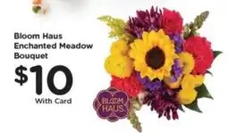 Kroger Bloom Haus Enchanted Meadow Bouquet offer