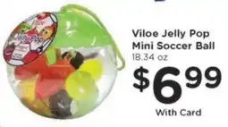 Kroger Viloe Jelly Pop Mini Soccer Ball offer