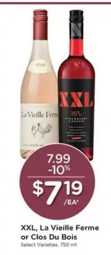 Kroger XXL, La Vieille Ferme or Clos Du Bois offer