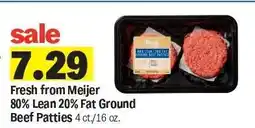 Meijer Fresh from Meijer 80% Lean 20% Fat Ground Beef Patties offer