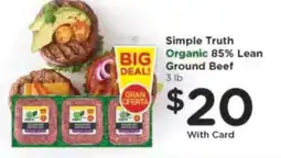 Kroger Simple Truth Organic 85% Lean Ground Beef offer