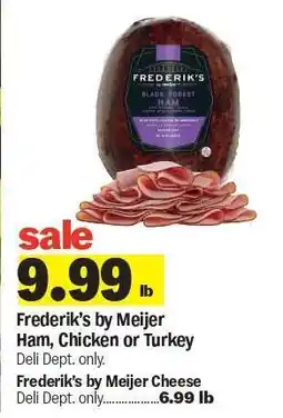 Meijer Frederik's by Meijer Ham, Chicken or Turkey offer