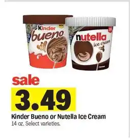 Meijer Kinder Bueno or Nutella Ice Cream offer