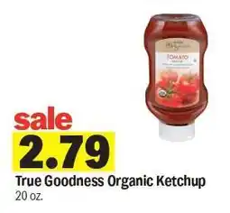 Meijer True Goodness Organic Ketchup offer