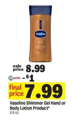 Meijer Vaseline Shimmer Gel Hand or Body Lotion Product offer