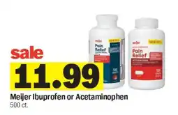 Meijer Meijer Ibuprofen or Acetaminophen offer