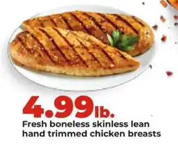 Hy-Vee Fresh boneless skinless lean hand trimmed chicken breasts offer