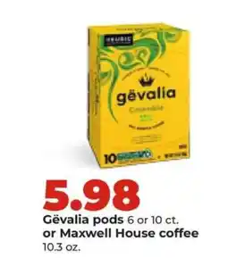 Hy-Vee Gevalia pods or Maxwell House coffee offer