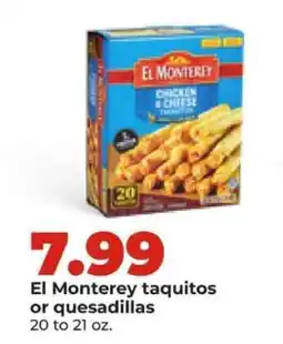 Hy-Vee El Monterey taquitos or quesadillas offer