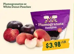 Sprouts Farmers Market Plumogranates or White Donut Peaches offer