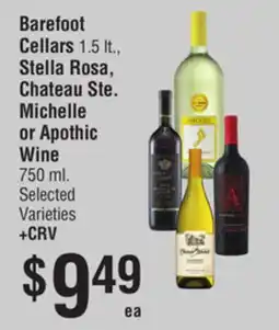 Smart & Final Barefoot Cellars 1.5 lt., Stella Rosa, Chateau Ste. Michelle or Apothic Wine offer