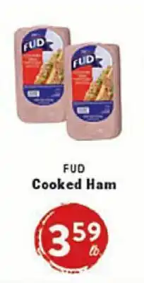 Rio Valley Market FUD Cooked Ham offer