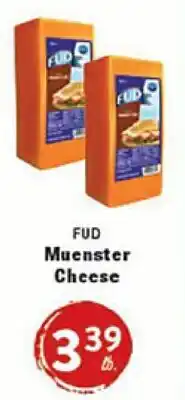 Rio Valley Market FUD Muenster Cheese offer