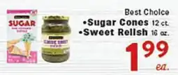 Rio Valley Market Best Choice Sugar Cones Sweet Relish offer