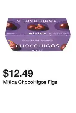 Wegmans Mitica ChocoHigos Figs offer