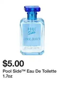Five Below Pool Side Eau De Toilette 1.7oz offer