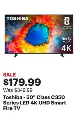 Best Buy Toshiba - 50 Class C350 Series LED 4K UHD Smart Fire TV offer