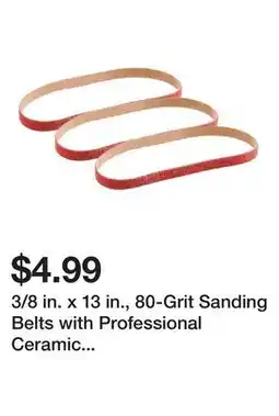 Harbor Freight Tools 3/8 in. x 13 in., 80-Grit Sanding Belts with Professional Ceramic Abrasive, 3-Pack offer