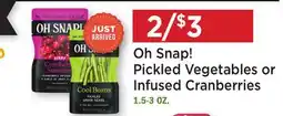 Heinen's Oh Snap! Pickled Vegetables or Infused Cranberries offer