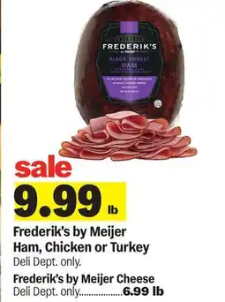 Meijer Frederik's by Meijer Ham, Chicken or Turkey offer
