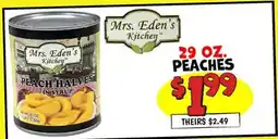 Ollie's MRS. EDEN'S KITCHEN 29 OZ. PEACH offer