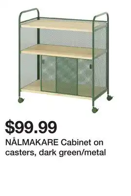 Ikea NÅLMAKARE Cabinet on casters, dark green/metal offer