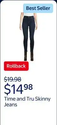 Walmart Time and Tru Women's High Rise Skinny Jeans, 27, 29 Inseams, Sizes 2-22 offer