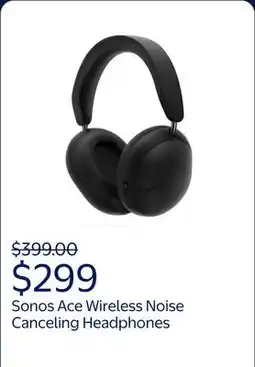 Walmart Sonos Ace Wireless Noise Canceling Over Ear Headphones with Bluetooth, Black offer