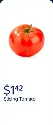 Walmart Slicing Tomato, Bulk offer
