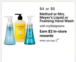 Walgreens Method or Mrs. Meyer's Liquid or Foaming Hand Wash offer