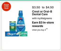 Walgreens Crest or Oral-B Dental Care offer