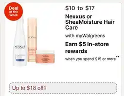 Walgreens Nexxus or SheaMoisture Hair Care offer
