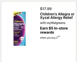 Walgreens Children's Allegra or Xyzal Allergy Relief offer