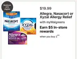 Walgreens Allegra, Nasacort or Xyzal Allergy Relief offer