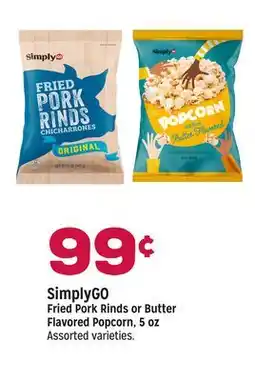 Grocery Outlet SimplyGO Fried Pork Rinds or Butter Flavored Popcorn offer