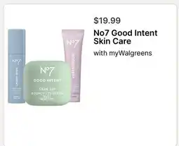 Walgreens No7 Good Intent Skin Care offer
