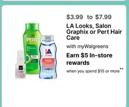 Walgreens LA Looks, Salon Graphix or Pert Hair Care offer