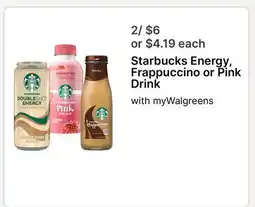 Walgreens Starbucks Energy, Frappuccino or Pink Drink offer