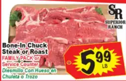 Superior Grocers Bone-In Chuck Steak or Roast offer