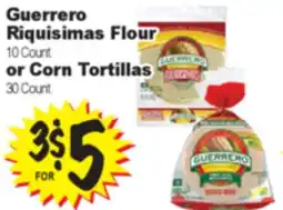Superior Grocers Guerrero Riquisimas Flour 10 Count or Corn Tortillas 30 Count offer