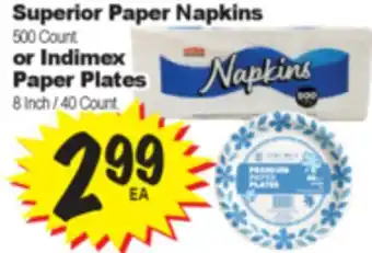 Superior Grocers Superior Paper Napkins 500 Count. or Indimex Paper Plates 8 Inch / 40 Count offer