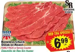 Superior Grocers BONELESS CHUCK STEAK OR ROAST offer