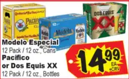 Superior Grocers Modelo Especial 12 Pack / 12 oz., Cans Pacifico or Dos Equis XX 12 Pack / 12 oz., Bottles offer