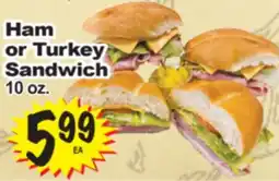 Superior Grocers Ham or Turkey Sandwich offer