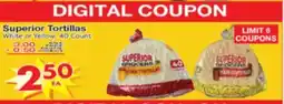 Superior Grocers Superior Tortillas offer