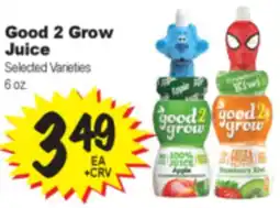 Superior Grocers Good 2 Grow Juice offer