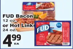 Superior Grocers FUD Bacon 12 oz. or Hot Links 24 oz offer