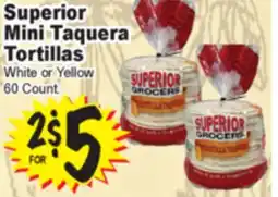 Superior Grocers Superior Mini Taquera Tortillas offer
