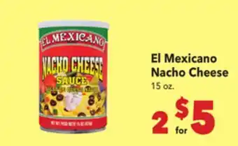 Vallarta Supermarkets El Mexicano Nacho Cheese offer